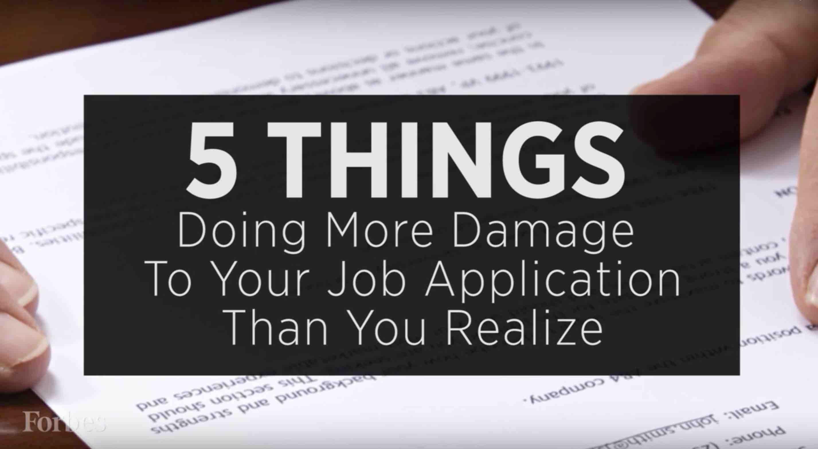 5 Things Doing Damage To Your Resume - Fo
