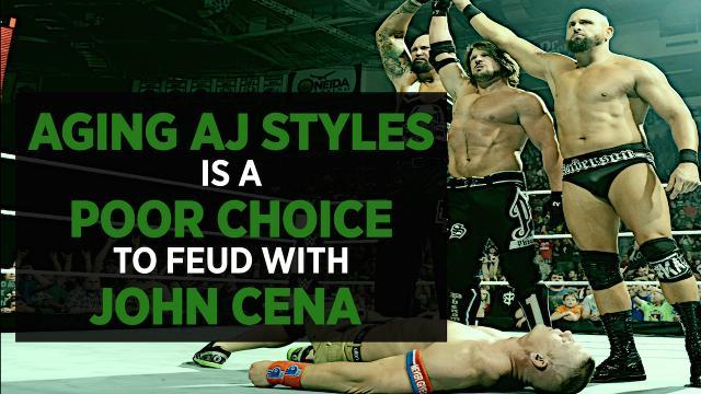 WWE Makes Poor Choice Pitting John Cena Against 'Aging AJ' Styles, Bullet Club
