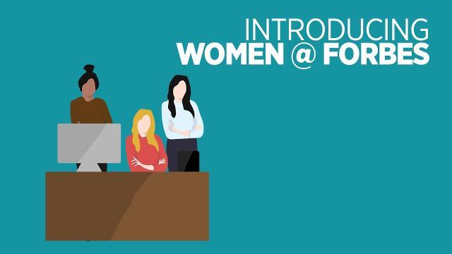 Women At Forbes: Advice On Entrepreneurship By And For Women