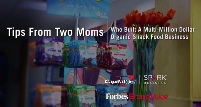 Tips From Two Moms Who Built A Multimillion-Dollar Organic Snack Food Business