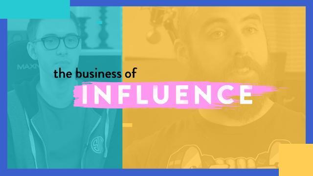 Inside The World Of Esports - The Business of Influence, Ep. 15